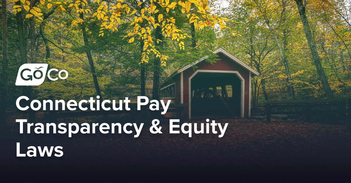 Connecticut Pay Transparency & Equity Laws: Essential Compliance Guide