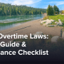Idaho Overtime Laws: Expert Guide & Compliance Checklist