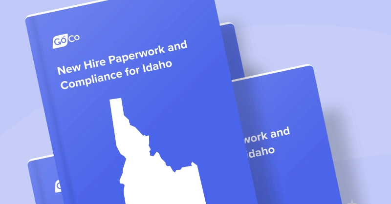 New Hire Paperwork and Compliance for Idaho