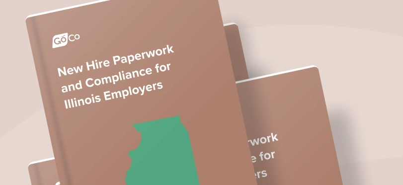 New Hire Paperwork and Compliance for Illinois Employers