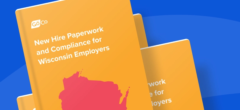 New Hire Paperwork and Compliance for Wisconsin