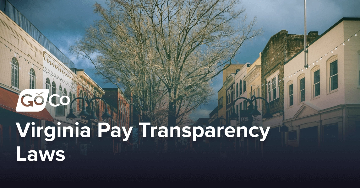 Virginia Pay Transparency Laws: Complete Guide for Employers [Updated]