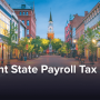Vermont State Payroll Tax Laws: Essential Rules & Compliance Guide