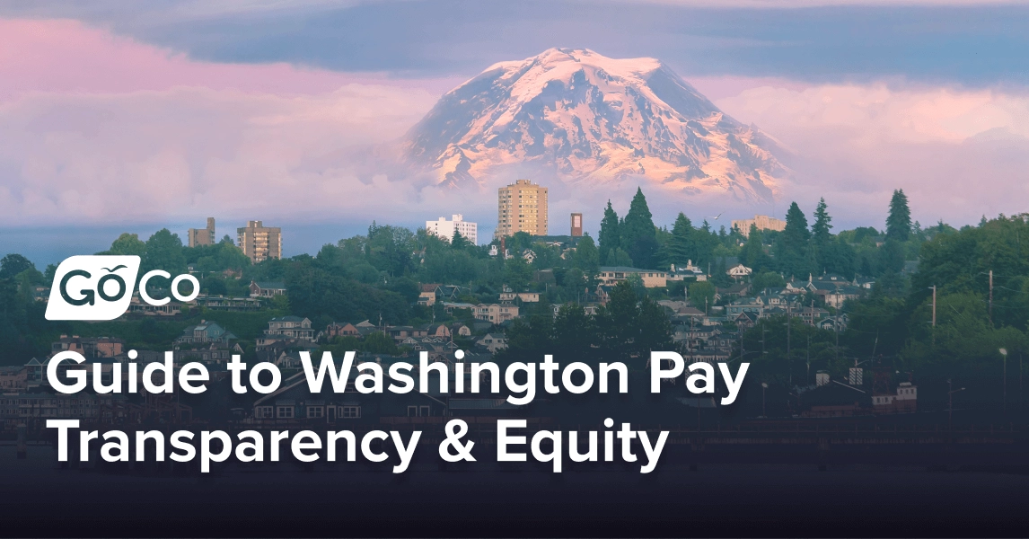 Complete Guide to Washington Pay Transparency & Equity Requirements