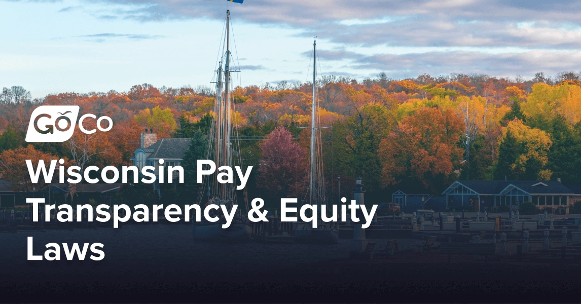 Wisconsin Pay Transparency & Equity Laws: What Businesses Need to Know