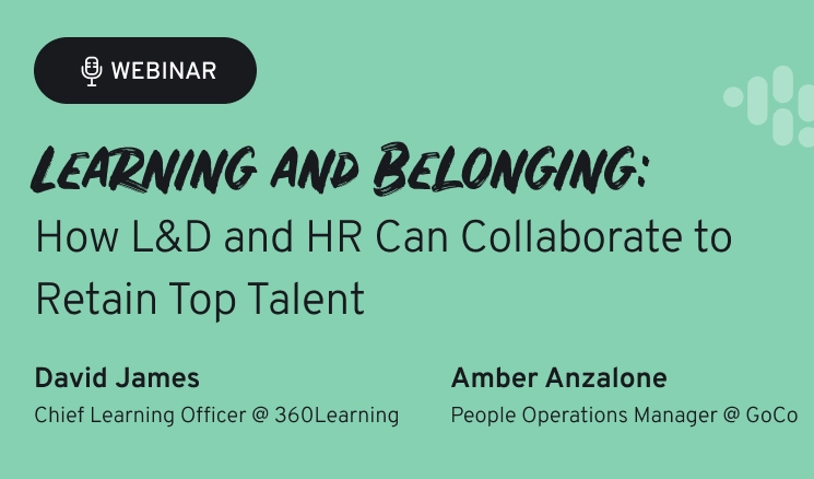 learning and being how l & r can collaborate to retain talent talent